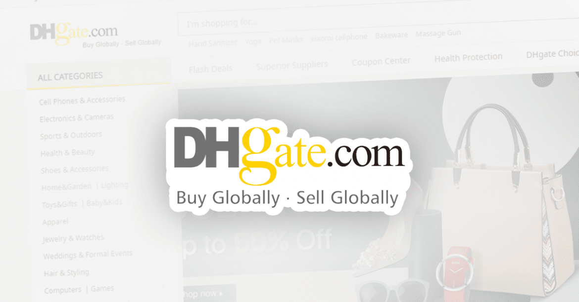 All You Need to Know About Dhgate